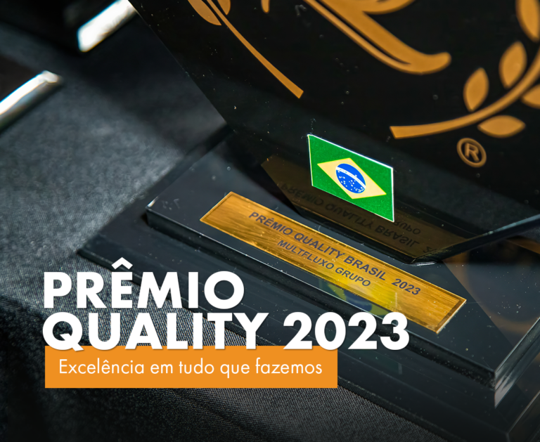 Celebrando a Excelência: Multfluxo Conquista o Prêmio Quality 2023