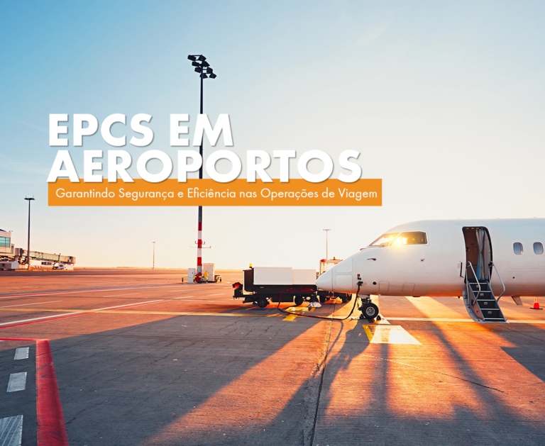 EPCs da Multfluxo no Aeroporto: Garantia de Segurança e Organização em Cada Etapa