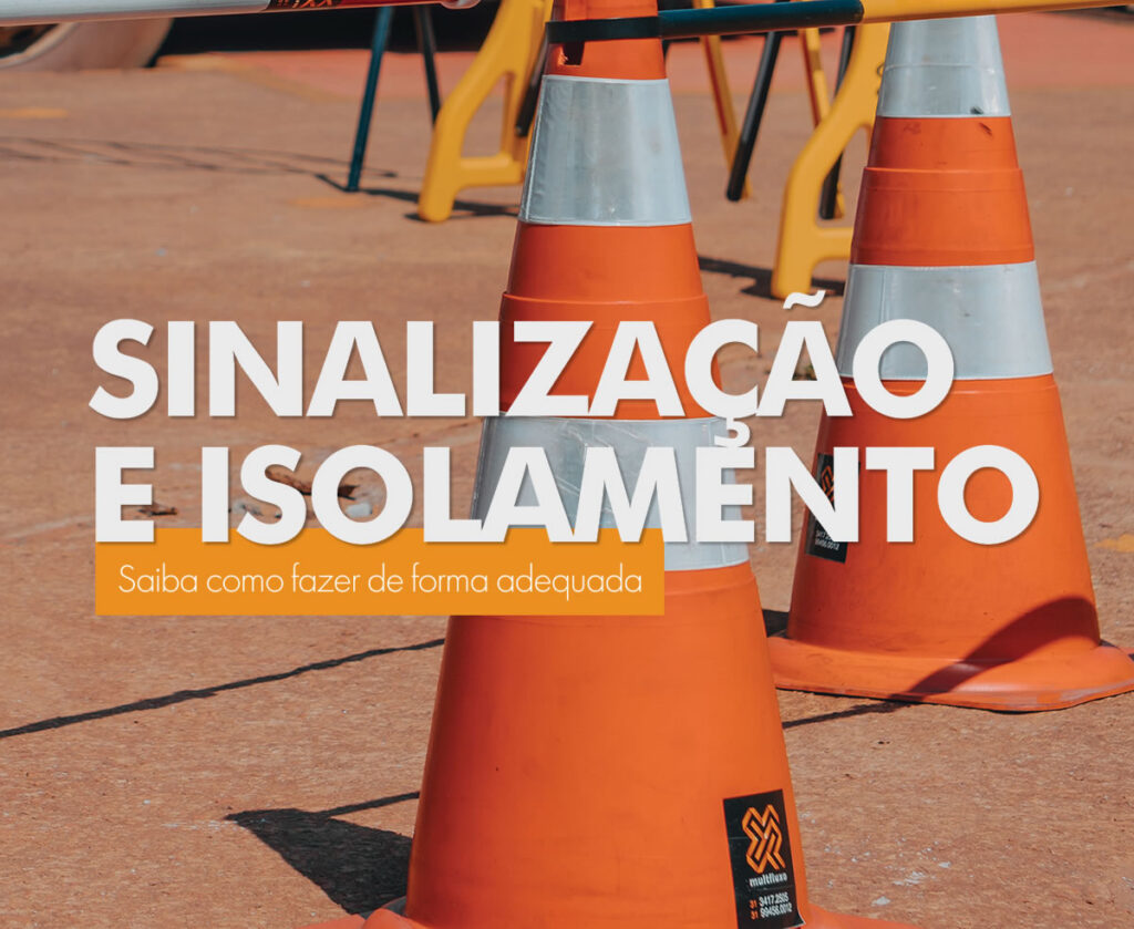 Cones para Isolamento Minas Gerais