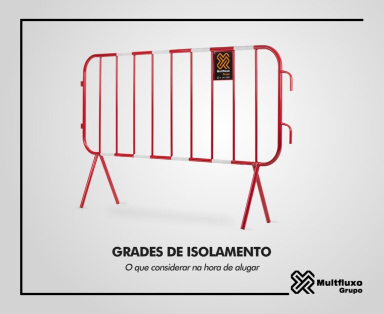 O que considerar ao alugar Grades de isolamento