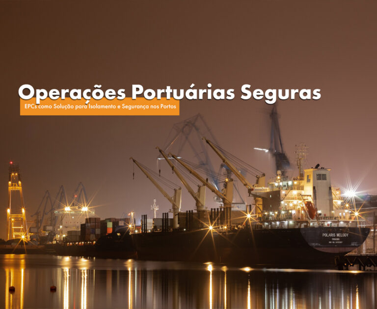 EPCs no Porto: Garantindo a Segurança nas Operações Portuárias