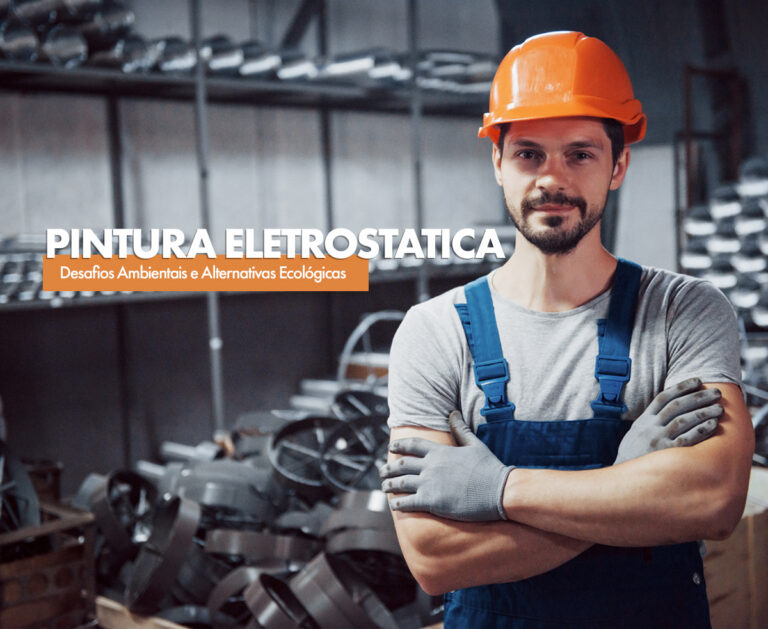 Impactos da Galvanização a Quente e os Benefícios da Pintura Eletrostática no Aço